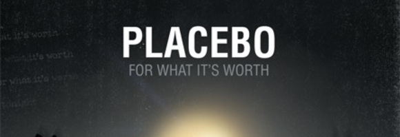 placebo for what its worth nouveau single video clip